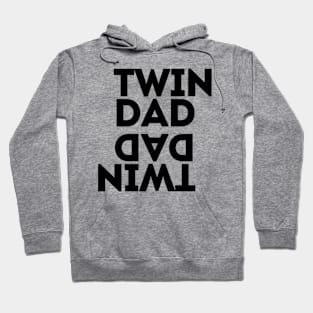 Twin Dad Hoodie